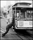 Muni driver pushing a cable car