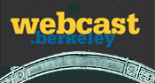 Webcast Berkeley